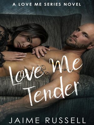 cover image of Love Me Tender